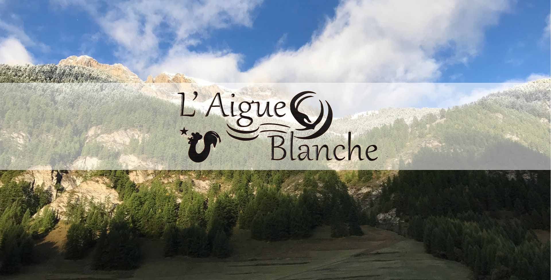 Gîte Aigue Blanche située dans le Queyras à Saint-Véran dans les hautes Alpes